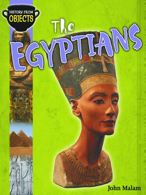 Title details for The Egyptians by John Malam - Available